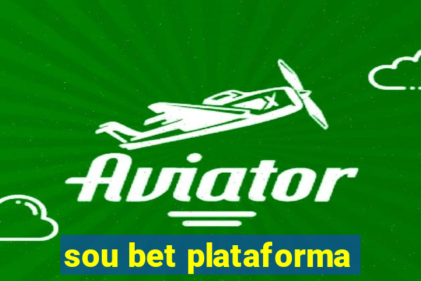 sou bet plataforma